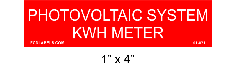1" x 4" | Photovoltaic System kWh Meter | Solar Placard