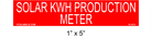 1" x 5" | Solar kWh Production Meter | PV Placards