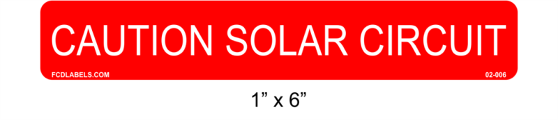 1" x 6" | Caution Solar Circuit | Solar Caution Labels