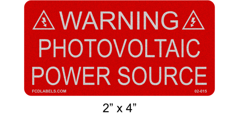 2" x 4" Reflective | Warning Photovoltaic Power Source | Solar Electrical Panel Labels