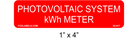 1" x 4" | Photovoltaic System kWh Meter | PV System Labels
