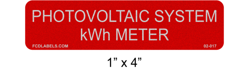 1" x 4" Reflective | Photovoltaic System kWh Meter | PV System Labels