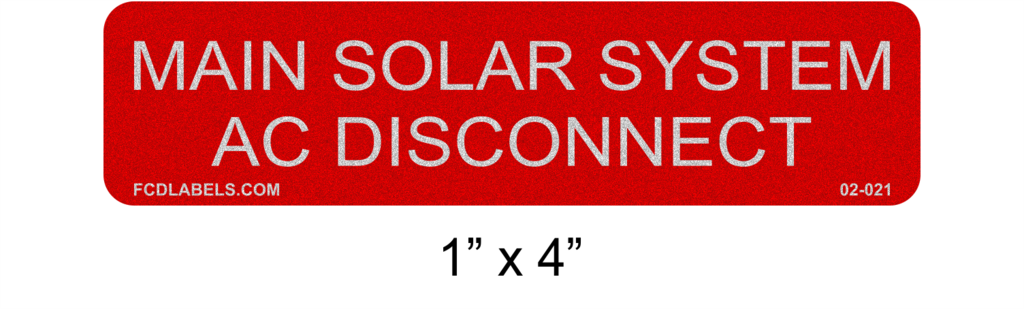 1" x 4" Reflective | Main Solar System AC Disconnect | Solar Labels