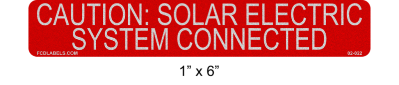 Red & White Reflective 1" x 6" | Caution Solar Electric System Connected | Solar Caution Labels