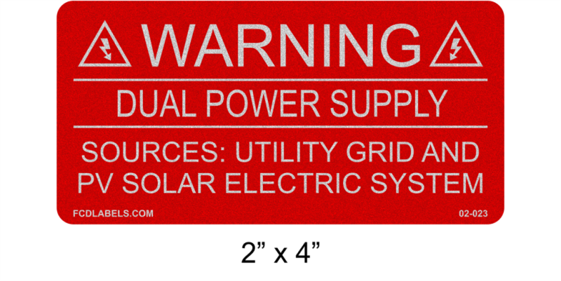 2" x 4" Reflective | Dual Power Supply | Solar Warning Labels