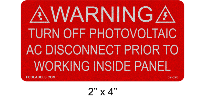 Reflective 2" x 4" | Turn Off Photovoltaic AC Disconnect | Solar Warning Labels