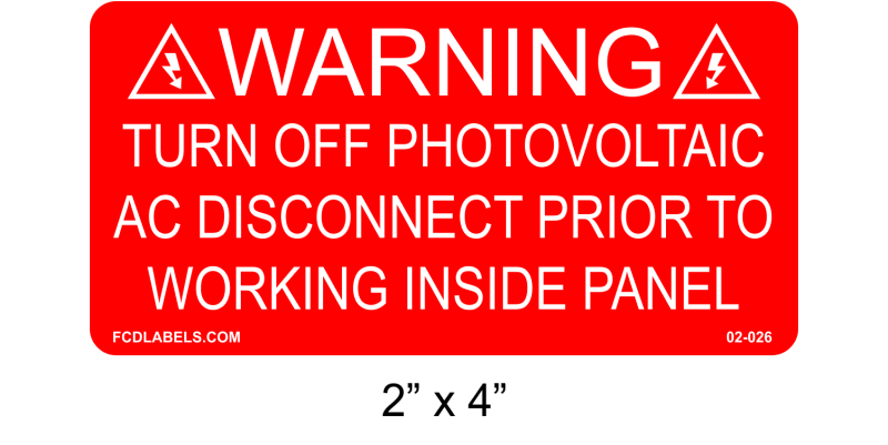 2" x 4" | Turn Off Photovoltaic AC Disconnect | Solar Warning Labels