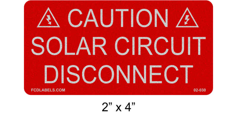 Reflective 2" x 4" | Caution Solar Circuit Disconnect | Solar Caution Labels