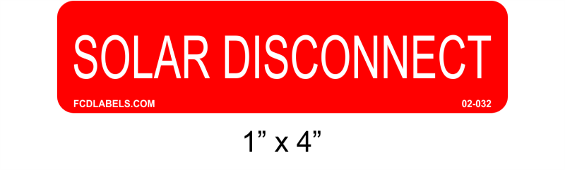 1" x 4" | Solar Disconnect | Solar System Labeling