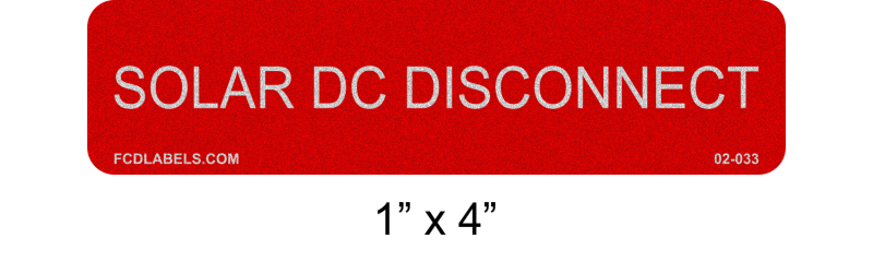 Reflective 1" x 4" | Solar DC Disconnect | Solar System Labels