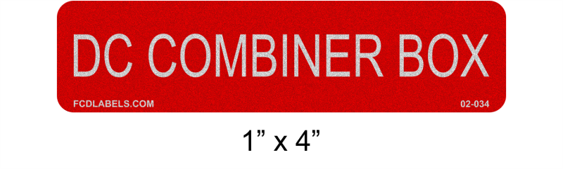 Reflective 1" x 4" | DC Combiner Box | Solar Warning Labels