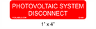 1" x 4 | Photovoltaic System Disconnect | PV System Labels
