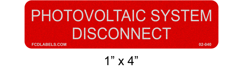 1" x 4 | Photovoltaic System Disconnect | Reflective PV System Labels