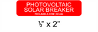 Red & White .5" x 2" | Photovoltaic Solar Breaker | Solar Photovoltaic Labels