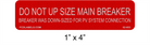 Reflective Red & White 1" x 4" | Do Not Upsize Main Breaker | Solar System Labeling