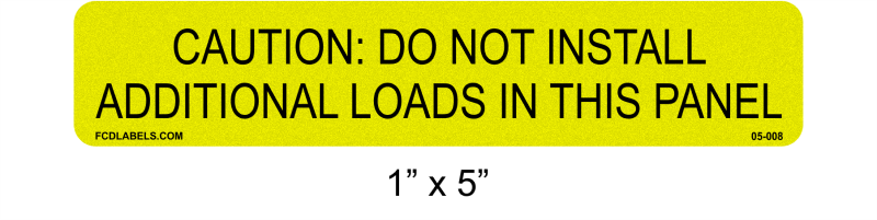 1" x 5" Yellow & Black Reflective | Do Not Install Additional Loads | Solar Label
