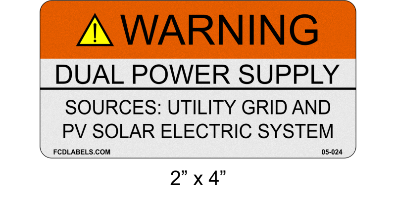 ANSI Reflective 2" x 4" | Dual Power Supply | Solar Warning Labels