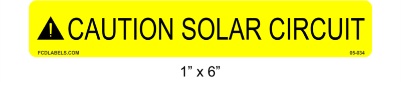 1" x 6" | Caution Solar Circuit | ANSI Solar Caution Labels