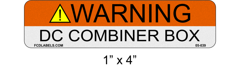 Reflective 1" x 4" | DC Combiner Box | ANSI Solar Warning Labels