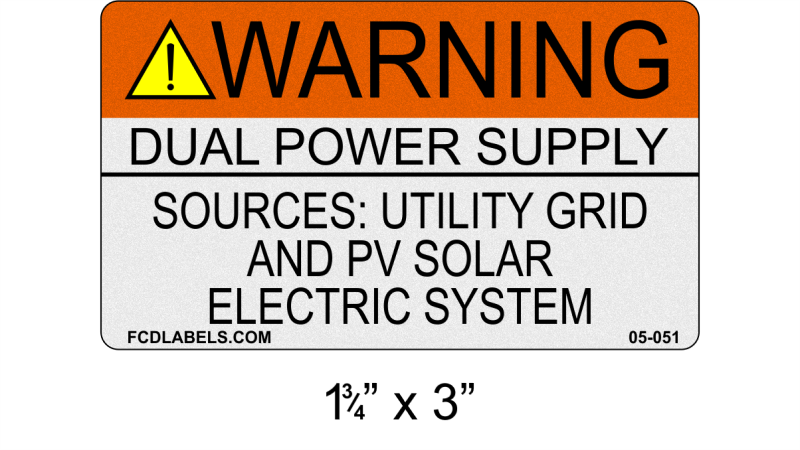 ANSI Reflective 1.75" x 3" | Dual Power Supply | Solar Warning Labels