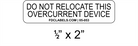 ANSI .5" x 2" | Do Not Relocate Overcurrent Device | Solar Labels
