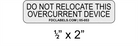 ANSI Reflective .5" x 2" | Do Not Relocate Overcurrent Device | Solar Labels