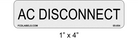 Reflective White & Black 1" x 4" | AC Disconnect | PV Solar Labels