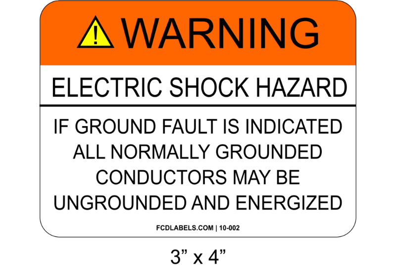 3" x 4" | If A Ground Fault | Aluminum Warning Signs