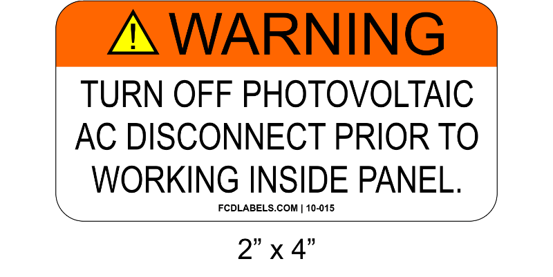 2" x 4" | Turn Off Photovoltaic AC Disconnect | Aluminum Warning Signs