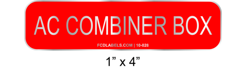 1" x 4" | AC Combiner Box | Aluminum Solar Signs