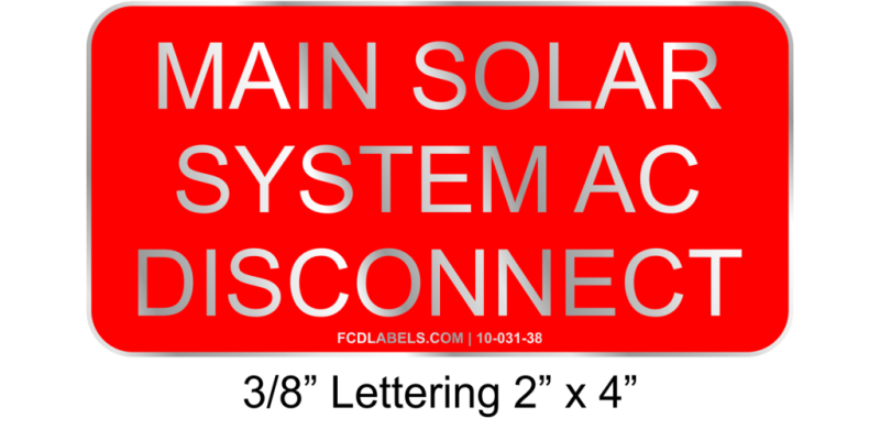 2" x 4" | Main Solar System AC Disconnect | PV System Aluminum Signs