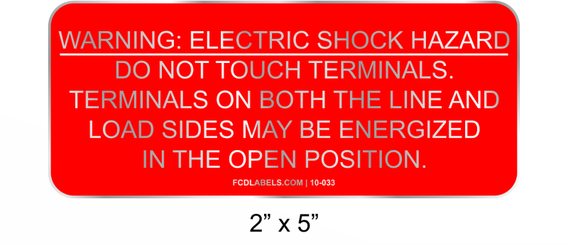 2" x 5" | Do Not Touch Terminals | Aluminum Warning Sign