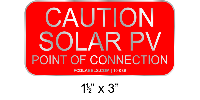 1" x 4" | Solar PV Point of Connection | Aluminum Caution Signs