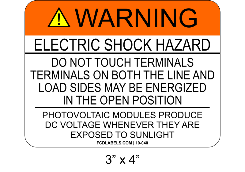3" x 4" | Do Not Touch Terminals - Exposed To Sunlight | Aluminum Warning Sign