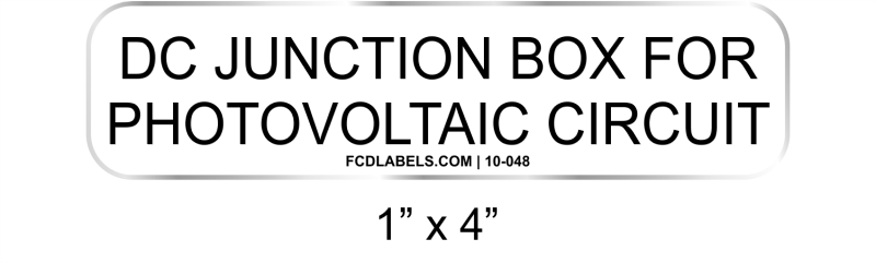 1" x 4" | DC Junction Box For Photovoltaic Circuit | Aluminum Sign