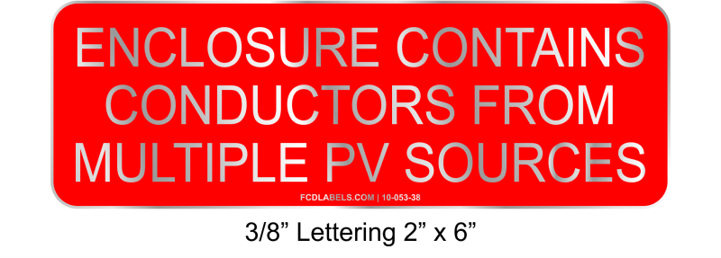 3/8" Letters 2" x 6" | Conductors from multiple PV sources | Solar Signs