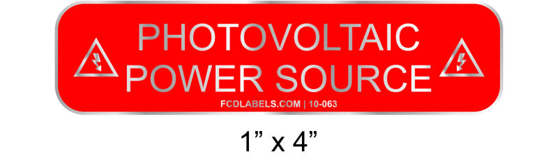 1" x 4" | Photovoltaic Power Source | PV Signs