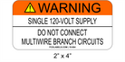 2" x 4" | Single 120-VOLT Supply | Solar Warning Signs