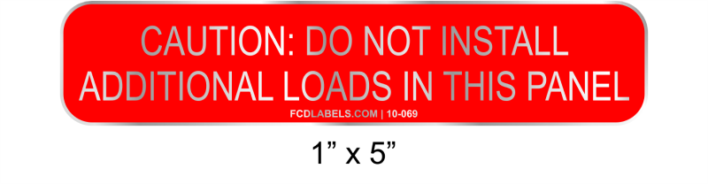 1" x 5" | Caution Do Not Install Additional Loads | Solar Signs