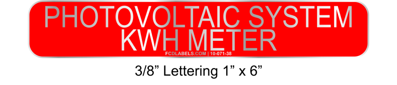 3/8" Letters 1" x 6" | Photovoltaic System kWh Meter | Solar Sign