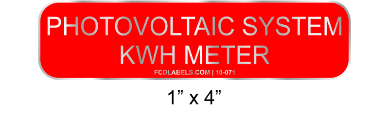 1" x 4" | Photovoltaic System kWh Meter | Solar Sign