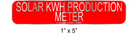 1" x 5" | Solar kWh Production Meter | PV Signs