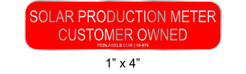 1" x 4" | Solar Production Meter Customer Owned | PV Solar Signs