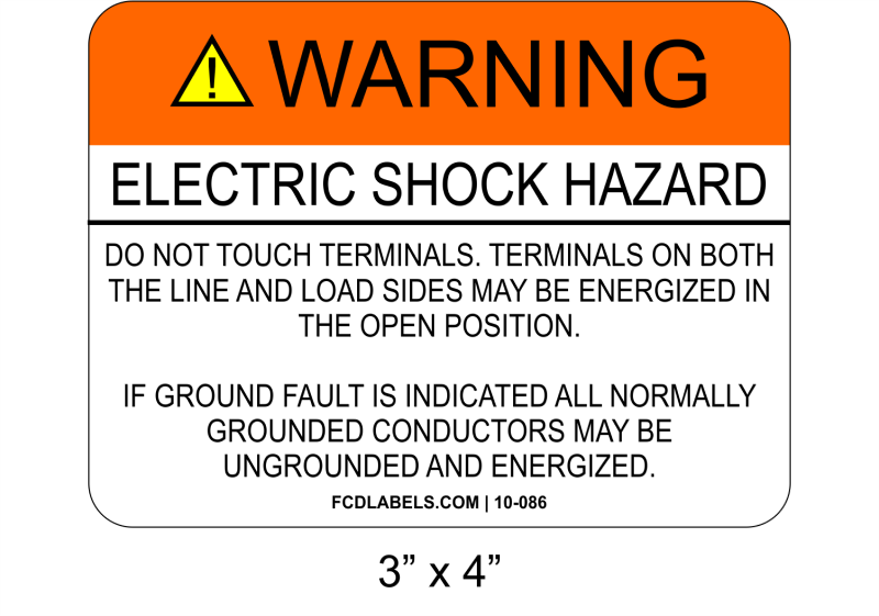 3" x 4" | Do not touch terminals. If a ground fault | Solar Signs