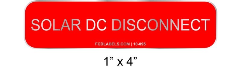 1" x 4" | Solar DC Disconnect | PV Signs