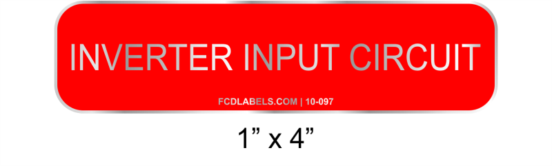 1" x 4" | Inverter Input Circuit | Solar Aluminum Signs