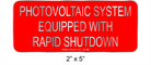 2" x 5" | Photovoltaic system equipped with rapid shutdown | PV Signs