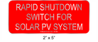 2" x 5" | Rapid Shutdown Switch for Solar PV System | PV Aluminum Signs