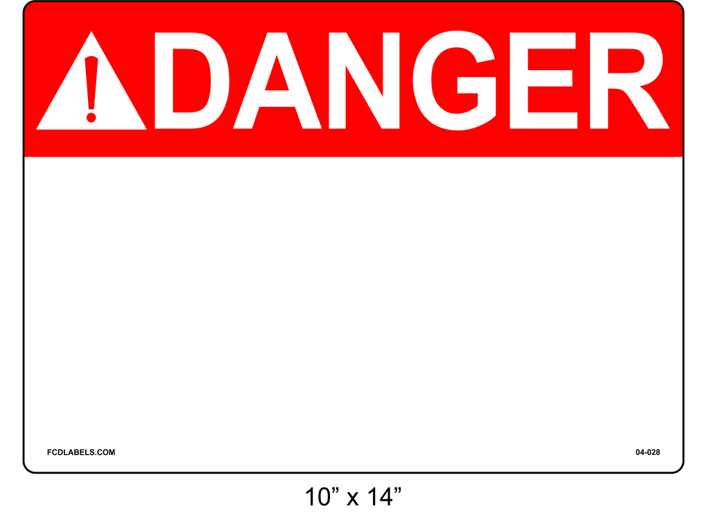 Custom 10" x 14" | ANSI Danger Labels