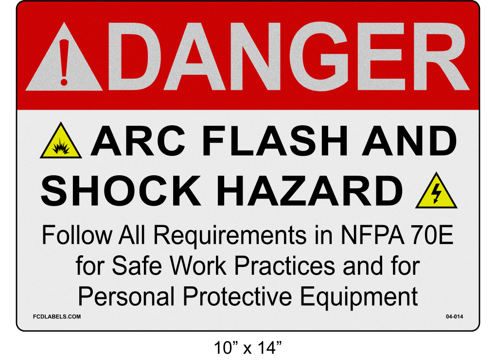 Reflective 10" x 14" | Danger Refer to NFPA 70E | ANSI Label